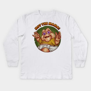 Not The Mama - Textured Version Kids Long Sleeve T-Shirt